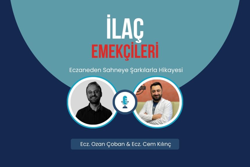 Eczaneden Sahneye Şarkılarla Hikayesi | Ecz. Ozan Çoban & Ecz. Cem Kılınç 21 eczaneden sahneye sarkilarla hikayesi ecz ozan coban amp ecz cem kilinc