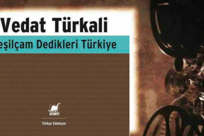 Yeşilçam Dedikleri Türkiye